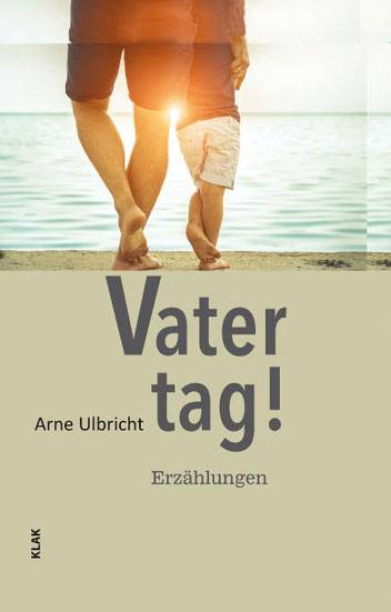13 sehr andere Vater-Storys