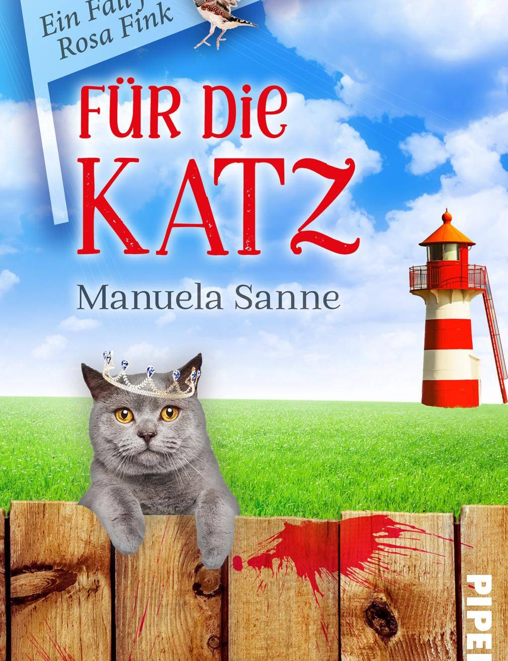  „Für die Katz“ von Manuela Sanne ist ein typischer Fall für Rosa Fink. 