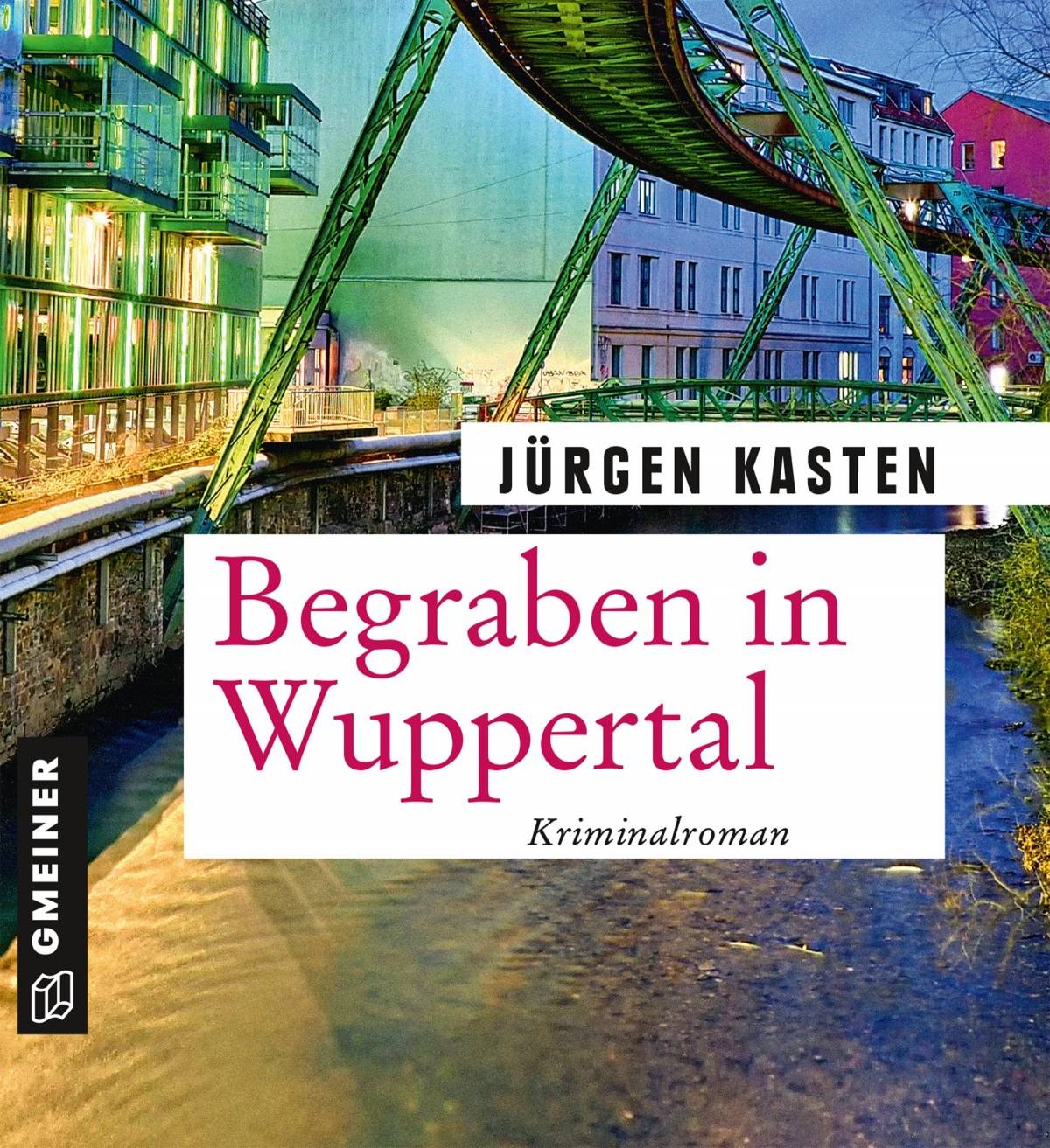 "Begraben in Wuppertal" von Jürgen Kasten