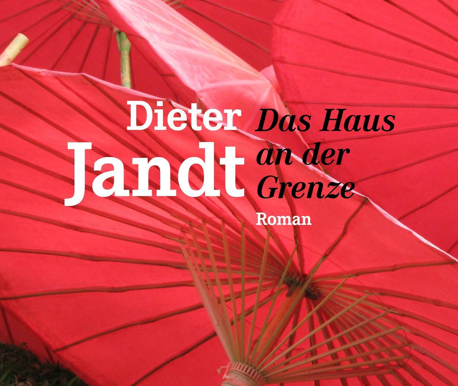  „Das Haus an der Grenze“ von Dieter Jandt ist im Schweizer Kameru-Verlag erschienen und kostet 19 Euro. 