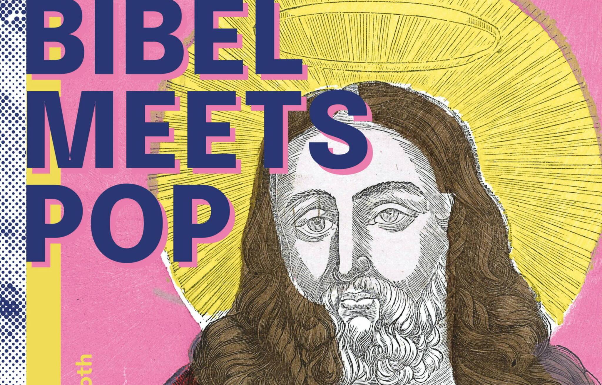 Ausstellung „Bibel meets Pop“ in