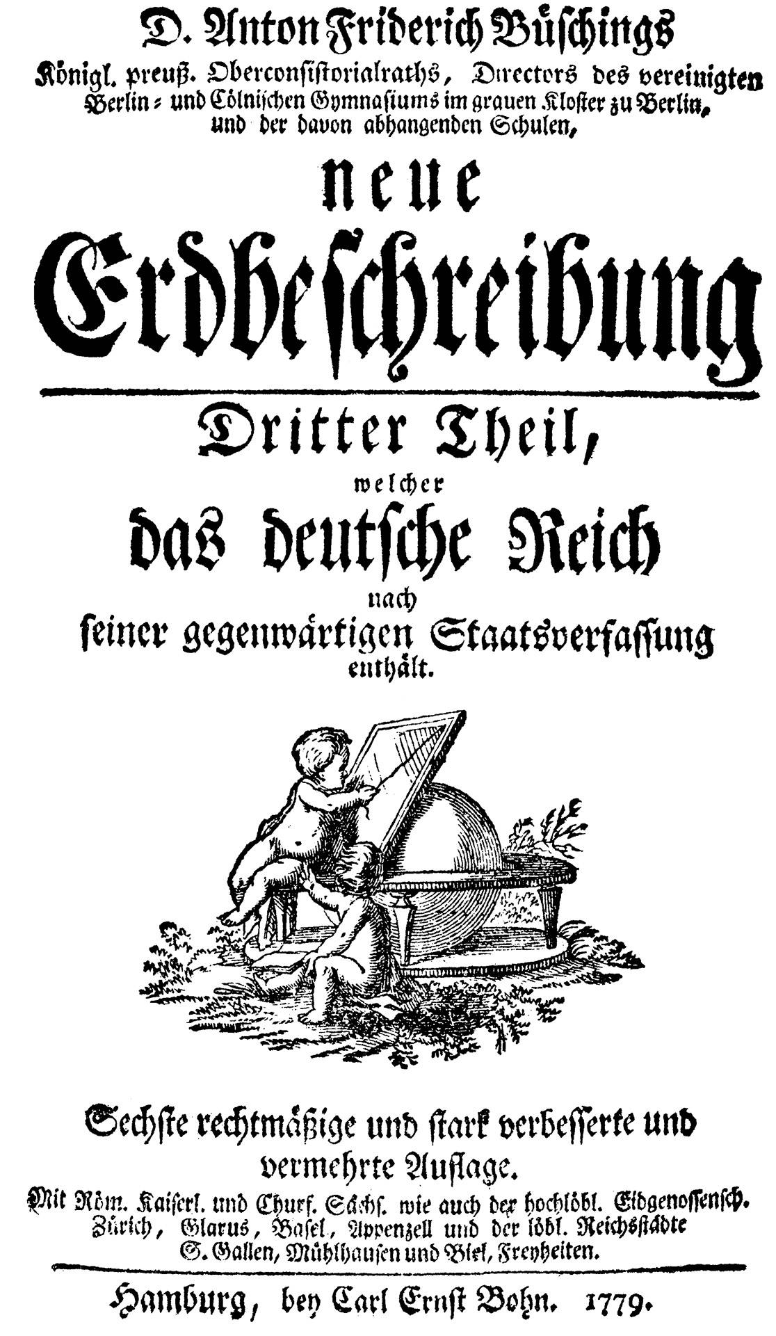  Neue Erdbeschreibung von D. Anton Friedrich Büsching, Verlag Carl Ernst Bohn, 1779, pdf-Datei, 11 MB, 19 Seiten. 