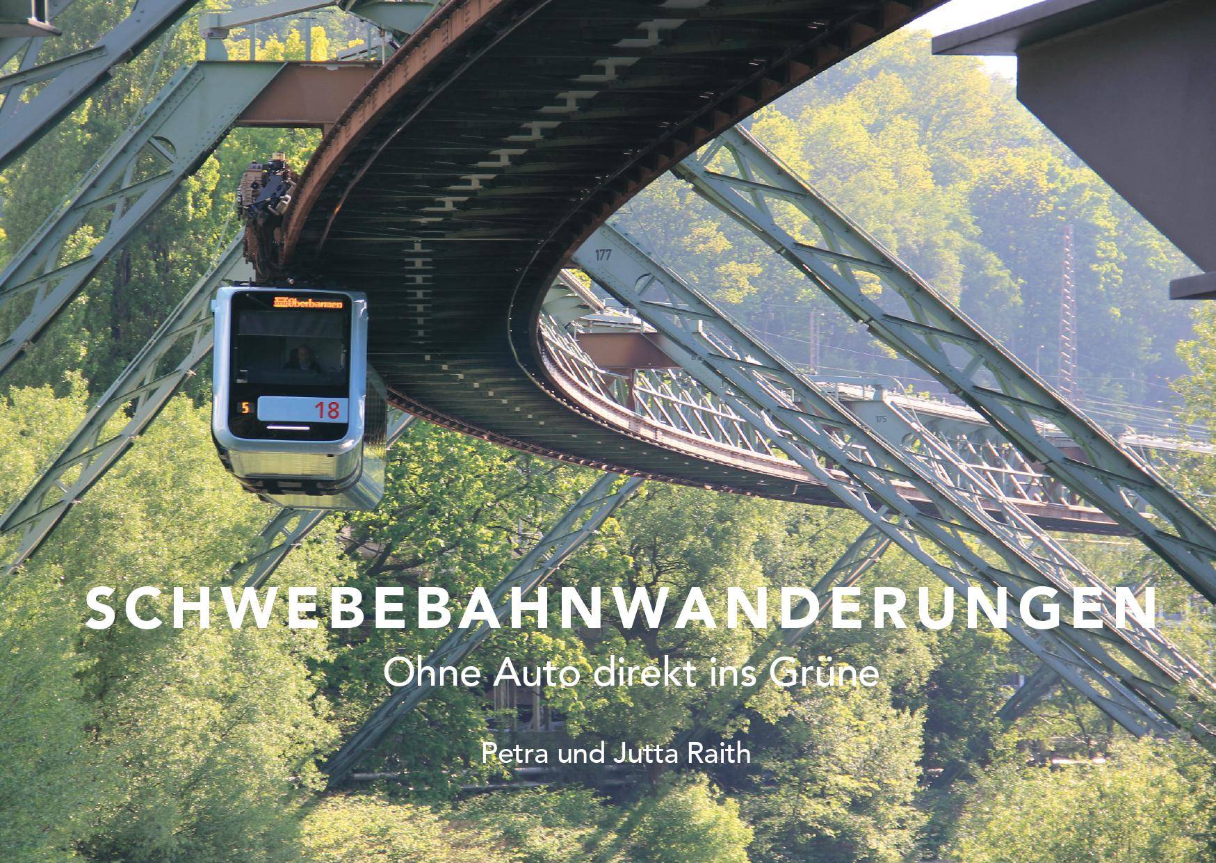 „Schwebebahnwanderungen“ sind nun wieder da