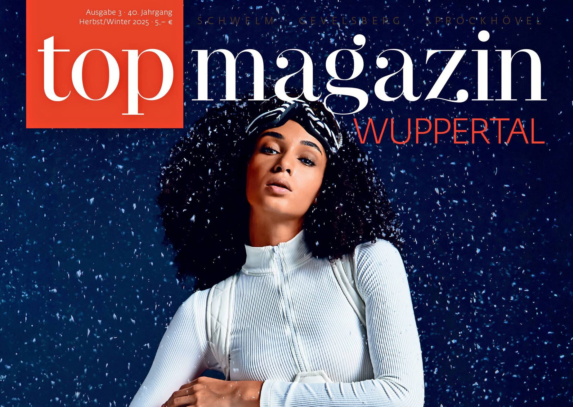 Die Herbst/Winter-Ausgabe des Wuppertaler Top Magazins gibt’s für fünf Euro im ausgewählten Zeitschriftenhandel.