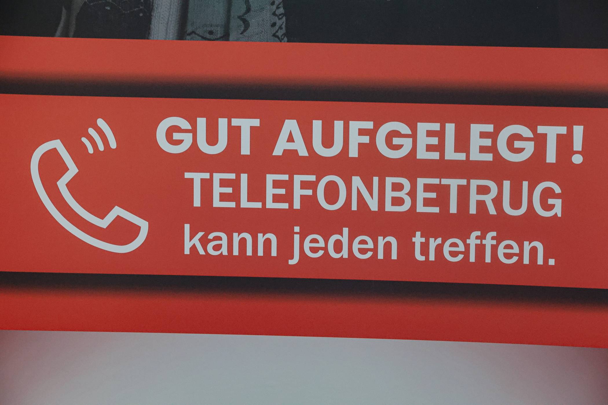  Aussage einer Kampagne gegen Telefonbetrug. 