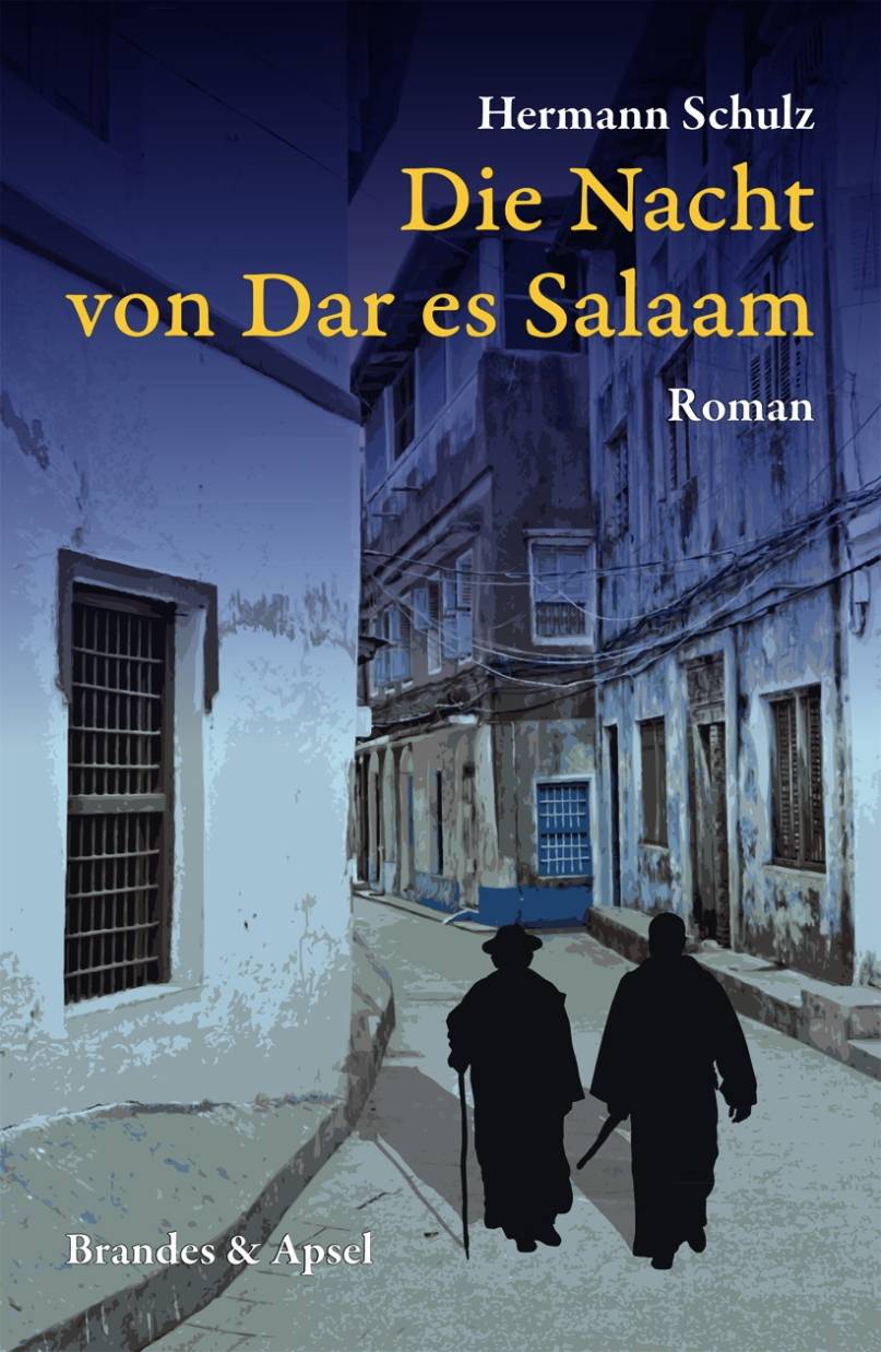  „Die Nacht von Dar es Salaam“ ist im Verlag Brandes &amp; Apsel erschienen und kostet im Buchhandel 19,90 Euro. 
