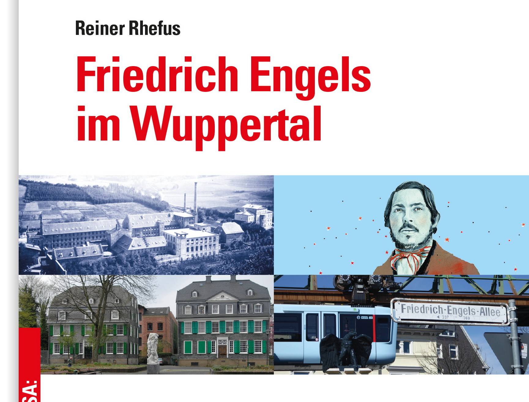  Reiner Rhefus’ neues Engels-Buch ist im VSA-Verlag erschienen und kostet 16,80 Euro. 